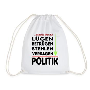 Politik Versager Lügner Betrüger FDP SPD Grüne - Turnbeutel - Weiß - Vorne