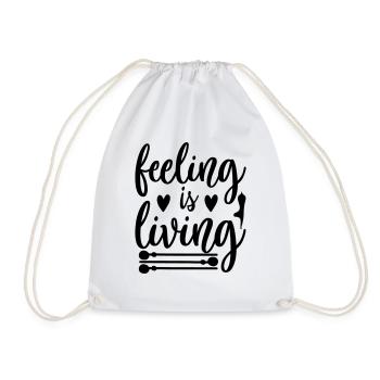 feeling is living - Drawstring Bag - white - Front
