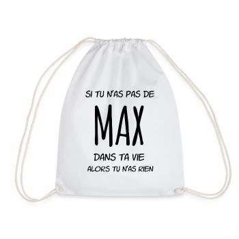 si tu n'as pas de Max dans ta vie - Sac de sport léger - blanc - Devant