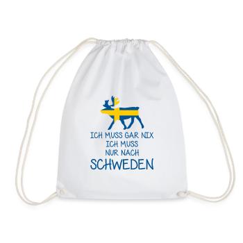 Ich muss gar nix - Ich muss nur nach Schweden - Turnbeutel - Weiß - Vorne