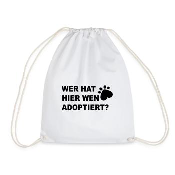 Wer hat hier wen adoptiert? - Turnbeutel - Weiß - Vorne
