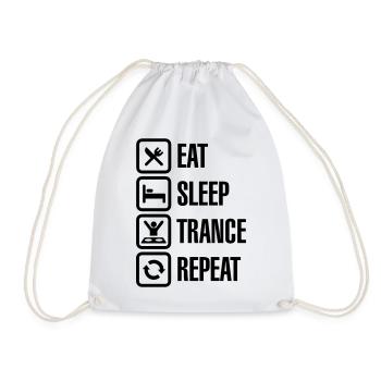 Eat Sleep Trance Repeat - Drawstring Bag - white - Front