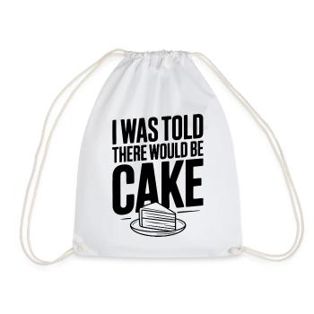 I Was Told There Would Be Cake - Drawstring Bag - white - Front