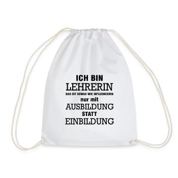 Ich bin Lehrerin Student Schule Geschenk Professor - Turnbeutel - Weiß - Vorne