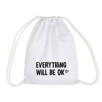 Everything will be ok - Turnbeutel - Weiß - Vorne