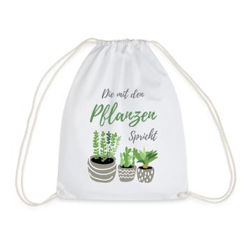 Die mit den Pflanzen spricht | Pflanzen Geschenk - Turnbeutel - Weiß - Vorne