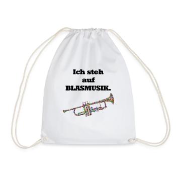 Ich stehe aufs blasen! Auf Blasmusik - Turnbeutel - Weiß - Vorne