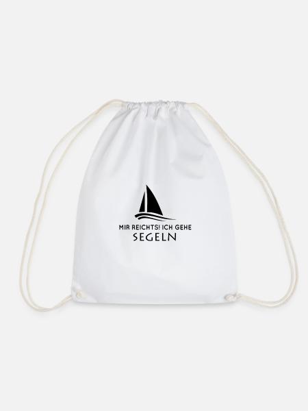 Mir Reichts Ich Geh Segeln Segelboot Kapitän - Turnbeutel - Weiß