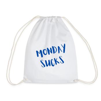 Monday sucks - Drawstring Bag - white - Front