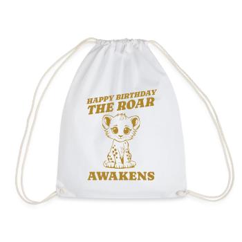 the roar awakens gift birthday - Drawstring Bag - white - Front