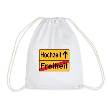 Hochzeit Freiheit Abschied Feier Schild - Turnbeutel - Weiß - Vorne