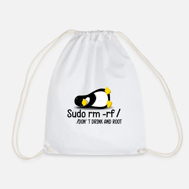 Sudo rm -rf Programmierer Tux Dont Drink and Root - Turnbeutel - Weiß