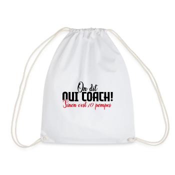 On Dit Oui Coach Humour Coaching Sportif Cadeau - Sac de sport léger - blanc - Devant