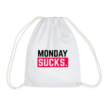 Monday sucks. Assembly stinks - Drawstring Bag - white - Front
