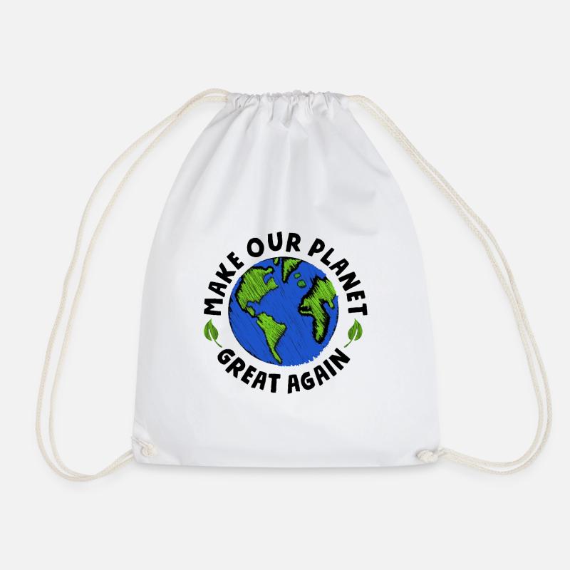 make our planet great again - Turnbeutel - Weiß