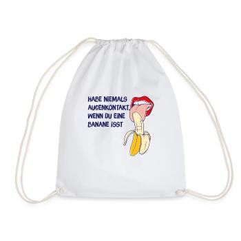 Banana Gift Never make eye contact while eating - Drawstring Bag - white - Front