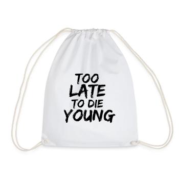too late to the young - Drawstring Bag - white - Front