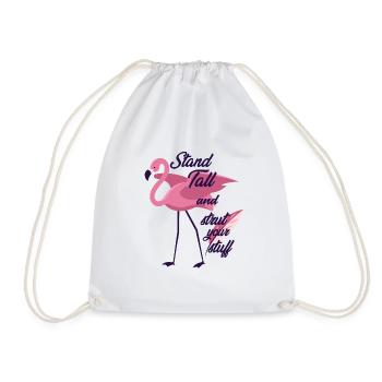 Flamingo Stand Tall And Strut Your Stuff T-Shirt - Drawstring Bag - white - Front