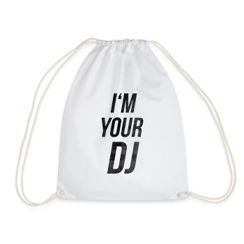 I'm your dj - Turnbeutel - Weiß - Vorne