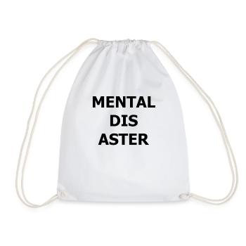 MENTAL DISASTER - Turnbeutel - Weiß - Vorne
