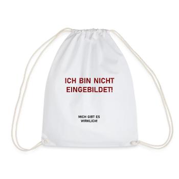 Eingebildet lustiger Spruch witzig Geschenk - Turnbeutel - Weiß - Vorne