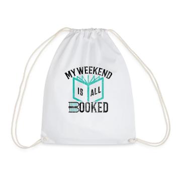 Reading Gift Shirt Funny Weekend Booked - Drawstring Bag - white - Front