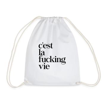 c'est la fucking vie - Drawstring Bag - white - Front