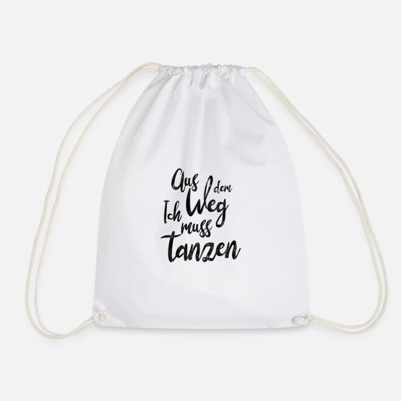 Tanzen Tänzer Tänzerin Tanz Disco Spruch Geschenk - Turnbeutel - Weiß