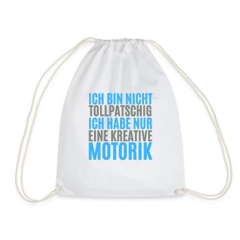 lustiger spruch für tollpatschige menschen - Turnbeutel - Weiß - Vorne