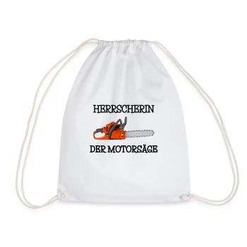 Herrscherin der Motorsäge Försterin Holz Motorsäge - Turnbeutel - Weiß - Vorne