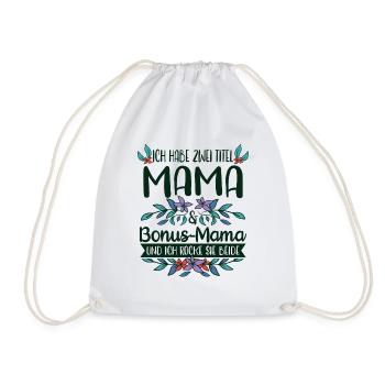 Stiefmutter Bonus-Mama Stiefmama Geschenkidee - Turnbeutel - Weiß - Vorne
