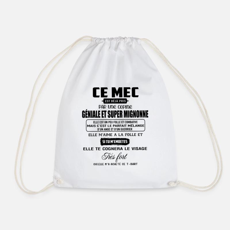 ce mec est déjà pris par une copine géniale et su - Sac de sport léger - blanc