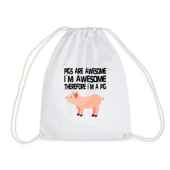 PIG OWNER / PIG FARMER GIFT IDEA: Pigs Are Awesome - Drawstring Bag - white - Front