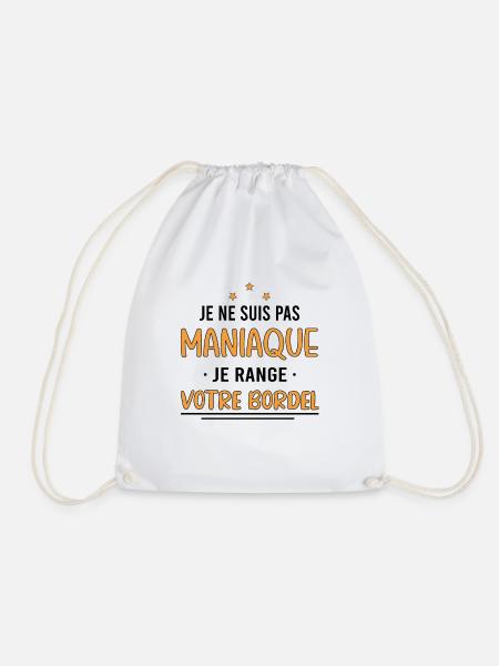 je ne suis pas maniaque je range votre bordel - Sac de sport léger - blanc