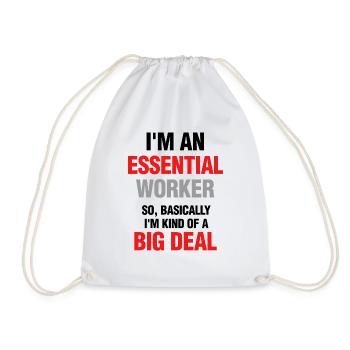 Essential Worker Kind Of Big Deal First Responder - Drawstring Bag - white - Front
