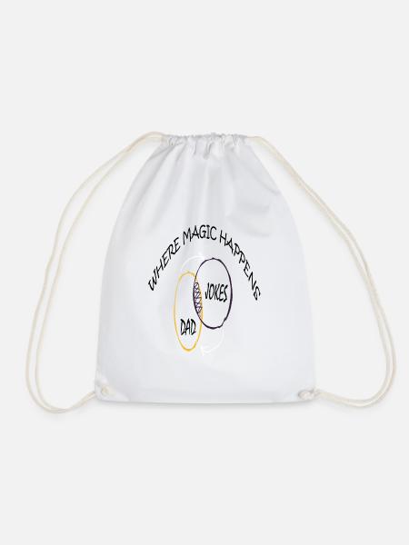 DAD JOKES WHERE MAGIC HAPPENS - Drawstring Bag - white