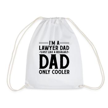 I'm A Lawyer Dad Just Like A Regular Dad Only Cool - Drawstring Bag - white - Front