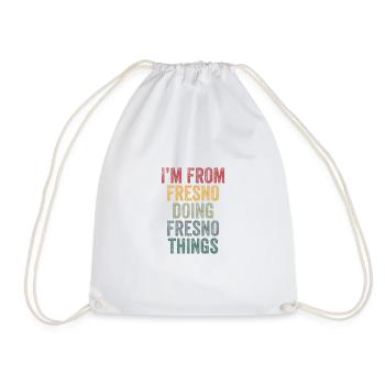 I'm from Fresno doing Fresno things - Drawstring Bag - white - Front
