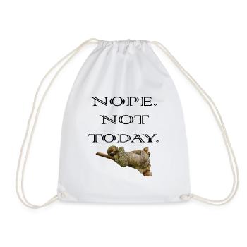 Sloth nope not today - Drawstring Bag - white - Front