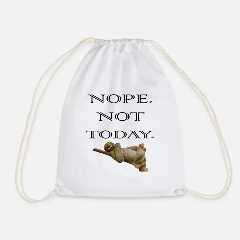 Faultier nope not today - Turnbeutel - Weiß