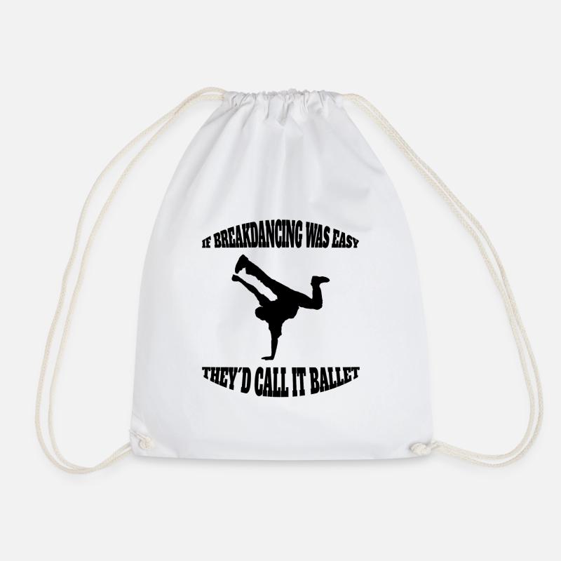 Breakdance Danse Sport Dancer Cadeau Danse - Sac de sport léger - blanc
