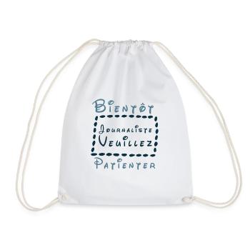 Tshirt homme Bientôt journaliste veuillez patiente - Sac de sport léger - blanc - Devant