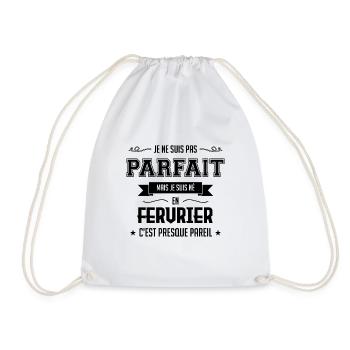 JE NE SUIS PAS PARFAIT MAIS JE SUIS NEE EN FEV - Sac de sport léger - blanc - Devant