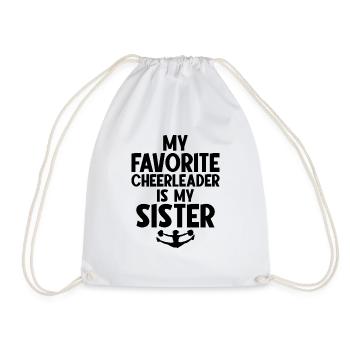 My Favorite Cheerleader Is My Sister Cheer - Drawstring Bag - white - Front