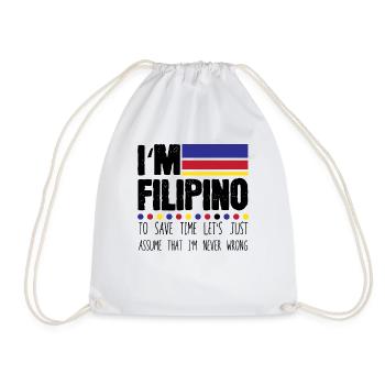 Hilarious Filipino To Save Just Assume I'm Never - Drawstring Bag - white - Front