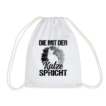 Katze Spruch Die Mit Der Katze Spricht - Turnbeutel - Weiß - Vorne