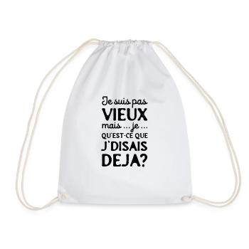 Pas Vieux mais ... qu'est ce que j'disais déjà? - Sac de sport léger - blanc - Devant