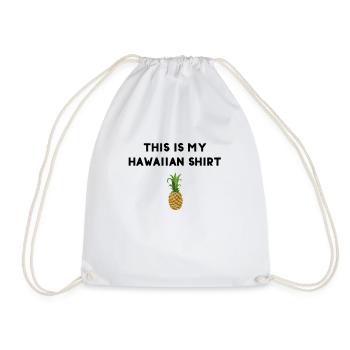 Ceci est ma chemise hawaïenne - Sac de sport léger - blanc - Devant