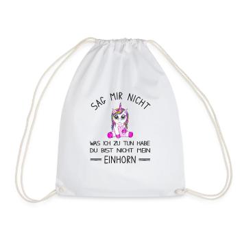 Du bist nicht mein Einhorn - lustiges Einhorn - Turnbeutel - Weiß - Vorne
