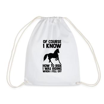 Horses Riding Rider Saying - Drawstring Bag - white - Front